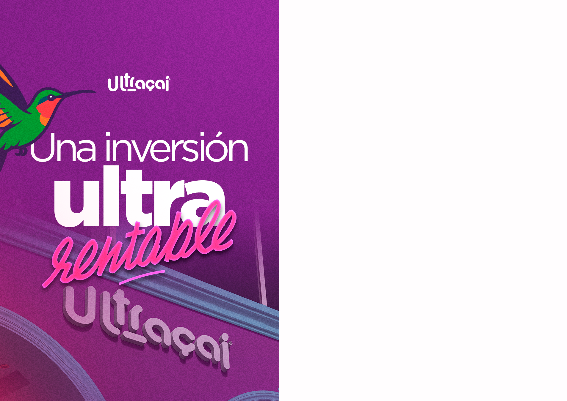 Una inversión ultra rentable · Ultracaí